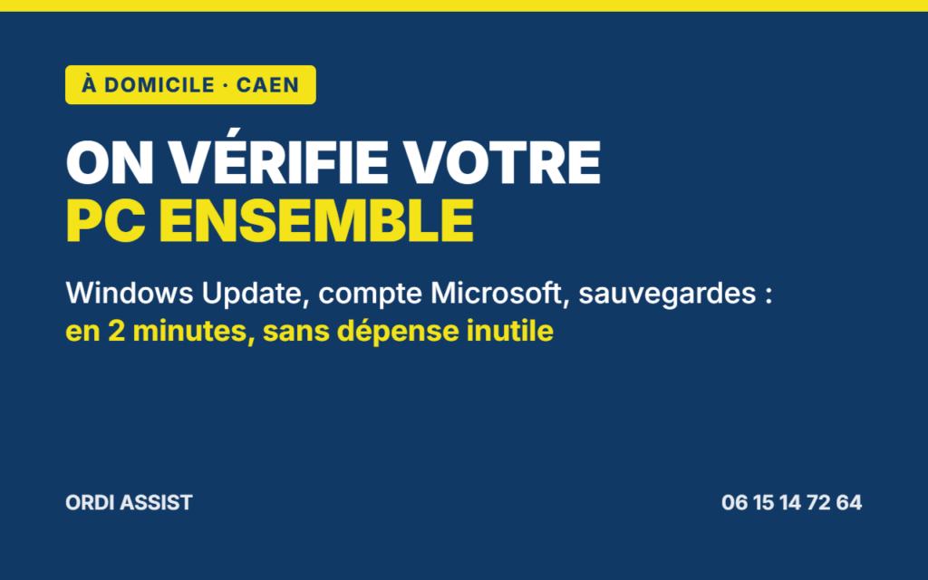Mise à jour Windows 10 à Caen : votre PC protégé jusqu’en octobre 2027 avec ORDI ASSIST